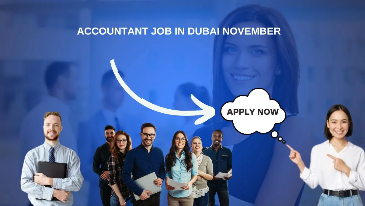 Accountant Job in Dubai November