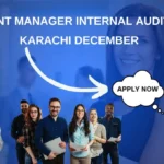 Assistant Manager Internal Audit Job in Karachi December