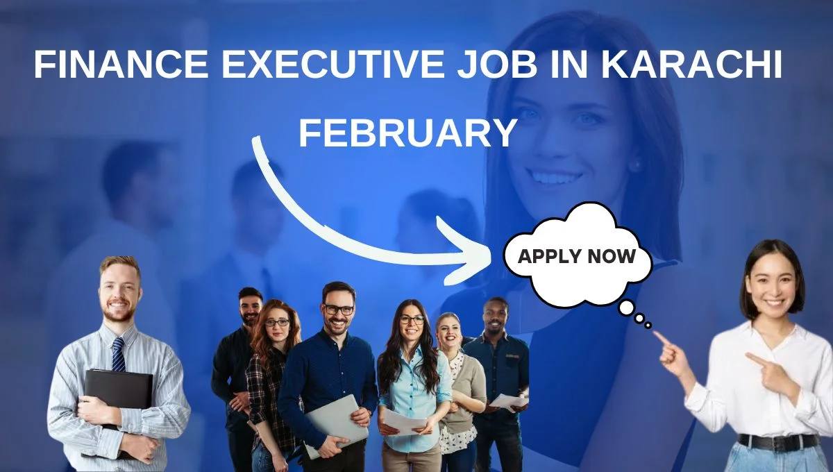 Finance Executive Job in Karachi February