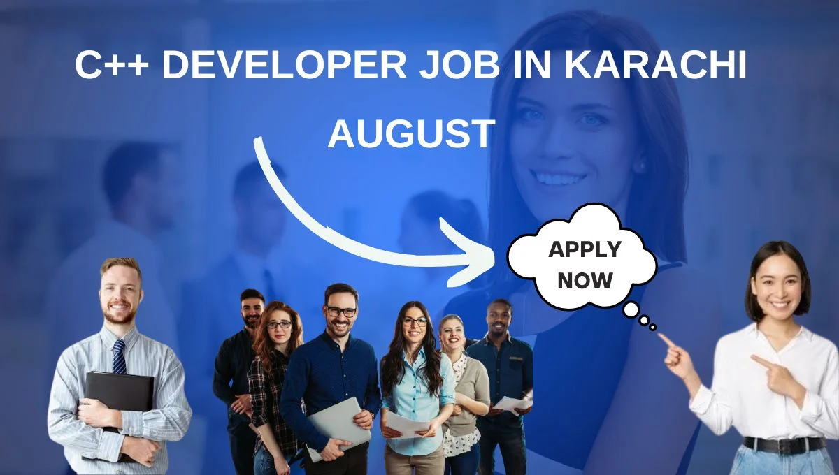 C++ Developer Job in Karachi August